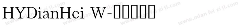 HYDianHei W字体转换